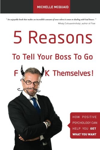 5 Reasons to tell your boss to fuck themselves